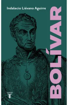 Portada Bolívar - Indalecio Lévano Aguirre